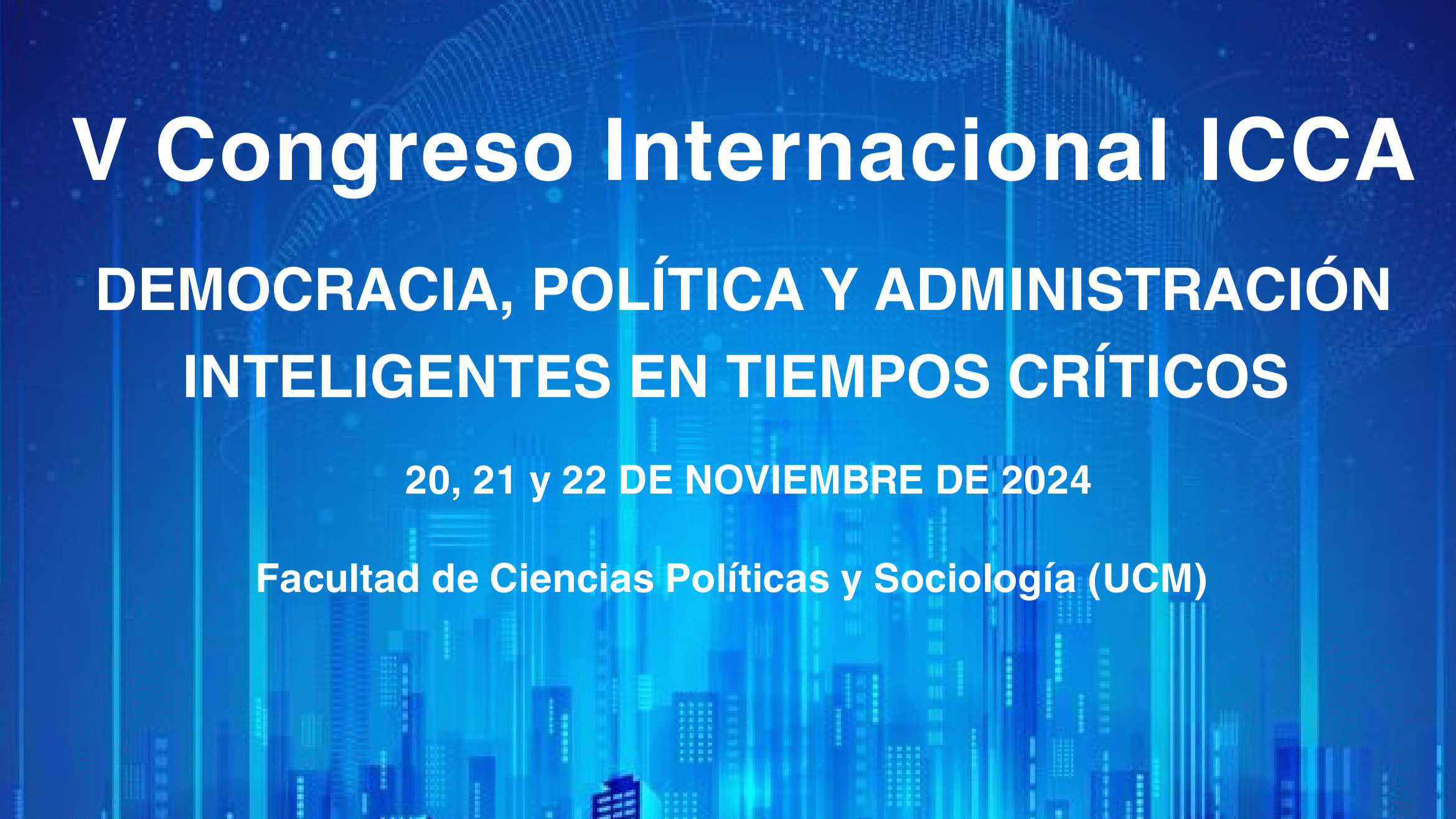 V Congreso Internacional del Instituto Complutense de Ciencia de la Administración